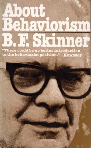 gebrauchtes Buch – B. F. Skinner – About Behavioism