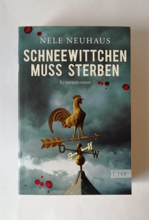 gebrauchtes Buch – Nele Neuhaus – Schneewittchen muss sterben - Kriminalroman