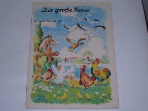 Die große Reise . in Schreibschrift