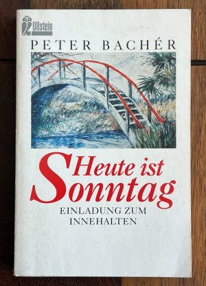 gebrauchtes Buch – Peter Bachér – Heute ist Sonntag