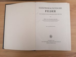 antiquarisches Buch – Macke, Prof. Dr – Elektromagnetische Felder Ein Lehrbuch der theoretischen Physik