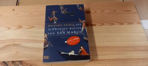 gebrauchtes Buch – Richard Dübell – Die schwarzen Wasser von San Marco : Roman. Bastei-Lübbe-Taschenbuch ; Bd. 15102 : Allgemeine Reihe