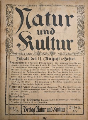 Natur und Kultur - Konvolut von 14 Heften aus 1917 -1919