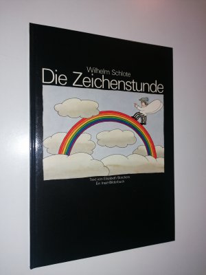 Die Zeichenstunde. Text von Elisabeth Borchers. Ein Insel-Bilderbuch.