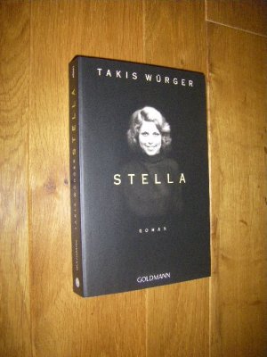 gebrauchtes Buch – Takis Würger – Stella. Roman