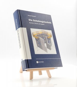 gebrauchtes Buch – Roland Schmitt – Die Schalungstechnik - Systeme, Einsatz und Logistik (2001)