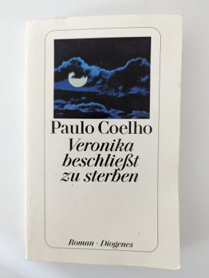 gebrauchtes Buch – Paulo Coelho – Veronika beschließt zu sterben