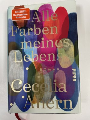 gebrauchtes Buch – Cecelia Ahern – Alle Farben meines Lebens - Roman