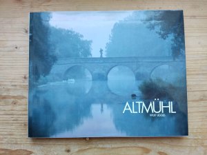 gebrauchtes Buch – Wulf Ligges – Altmühl