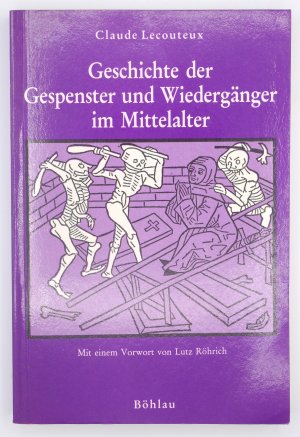 Geschichte der Gespenster und Wiedergänger im Mittelalter