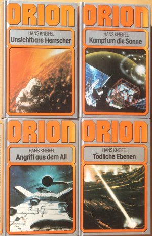 4 Hardcover-Romane Raumpatrouille Orion : Tödliche Ebenen - Kampf um die Sonne - Unsichtbare Herrscher - Angriff aus dem All