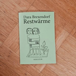 gebrauchtes Buch – Dara Brexendorf – Restwärme (2023)