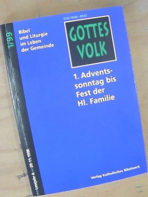 Gottes Volk 1. Adventssonntag bis Fest der Hl. Familie 1/99