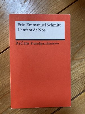 gebrauchtes Buch – Éric-Emmanuel Schmitt – L‘enfant de Noé