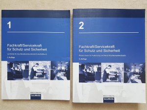 Fachkraft/Servicekraft für Schutz und Sicherheit - 1: Lernfelder für den Berufsschulunterricht (Lernfeldbuch) / 2: Wissensbasis für Ausbildung und Beruf […]