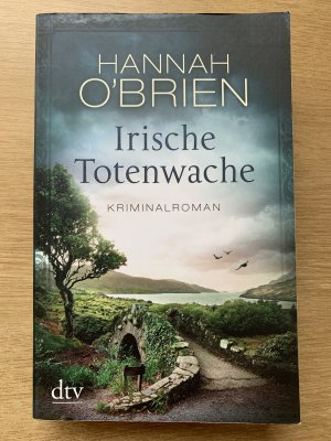 gebrauchtes Buch – Hannah O'Brien – Irische Totenwache