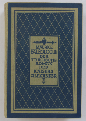 antiquarisches Buch – Maurice Paleologue / alexander II – Der tragische Roman des Kaisers Alexander II.