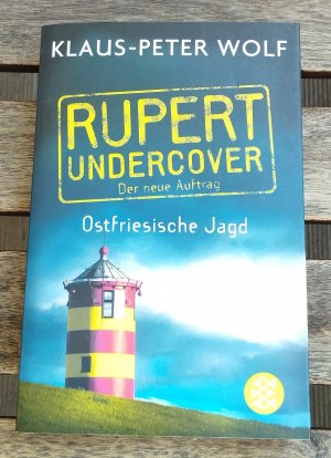 gebrauchtes Buch – Klaus-Peter Wolf – Rupert undercover - Ostfriesische Jagd - Kriminalroman