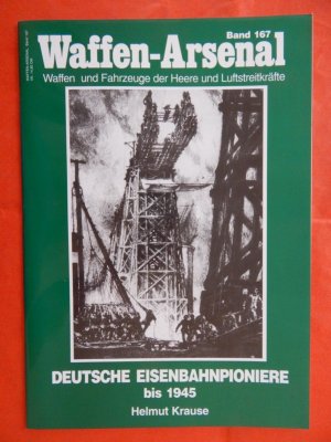 gebrauchtes Buch – Helmut Krause – Deutsche Eisenbahnpioniere bis 1945