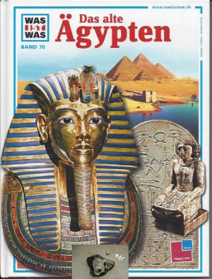 gebrauchtes Buch – Was ist was, Das alte Ägypten, Band 70