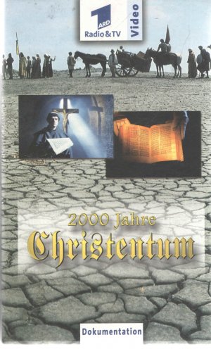 2000 Jahre Christentum - Dukumentation