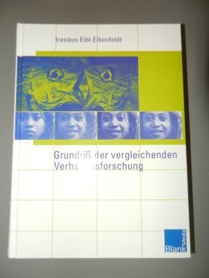 gebrauchtes Buch – Irenäus Eibl-Eibesfeldt – Grundriss der vergleichenden Verhaltensforschung - Ethologie