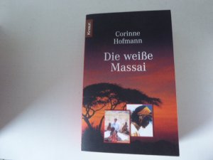 gebrauchtes Buch – Corinne Hofmann – Die weiße Massai. TB