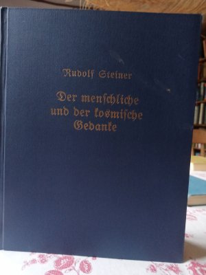 Der menschliche und der kosmische Gedanke - 4 Vorträge gehalten während der zweiten Versammlung der Anthroposophischen Gesellschaft vom 18.-24. Januar […]