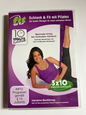 Fit for Fun - 10 Minuten Solution: Schlank & fit mit Pilates