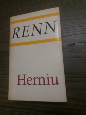 Herniu. Romanfolge in 2 Teilen in einem Band: Teil 1: Herniu und der blinde Asni. Teil 2: Herniu und Arnim. Aus der Reihe: Gesammelte Werke in Einzelausgaben […]