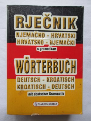 Marjan Knjiga: Rjecnik Njemacki / Marjan Knjiga: Wörterbuch - Kroatisch