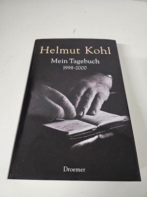 gebrauchtes Buch – Helmut Kohl – Mein Tagebuch 1998-2000