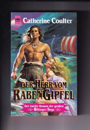 gebrauchtes Buch – Catherine Coulter – Der Herr vom Rabengipfel (OT: Lord of Raven's Peak), Viking /Wikinger Reihe, Teil 3 nicht 2