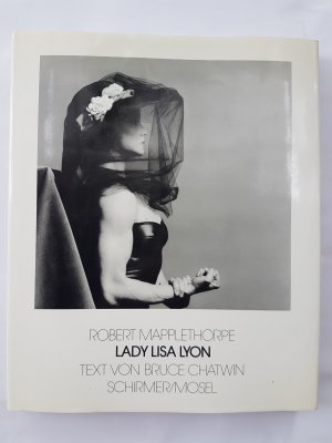 gebrauchtes Buch – Robert Mapplethorpe – Lady Lisa Lyon mit original Signatur vom Robert Mapplethorpe, 1. Ausgabe