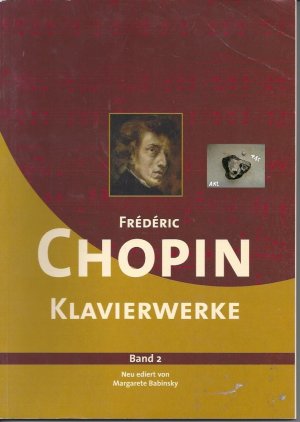 Chopin Frederic, Klavierwerke, Band 2