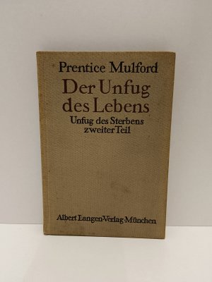 Der Unfug des Lebens