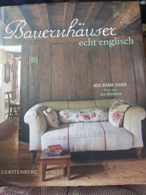 gebrauchtes Buch – Shaw, Ros Byam – Bauernhäuser echt englisch