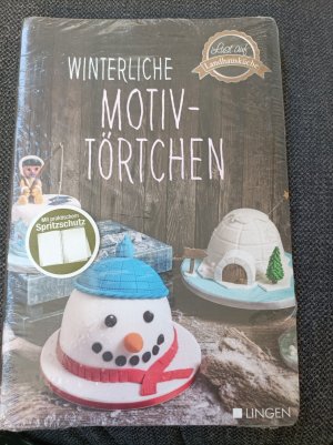 gebrauchtes Buch – Marian Moschen – Winterliche Motivtörtchen