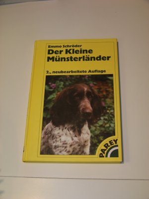 Der Kleine Münsterländer Emmo Schröder Parey Buch Fachbuch Zucht Erziehung Jagd