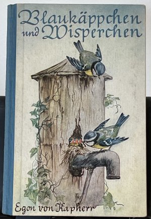 antiquarisches Buch – Kapherr, Egon von – Blaukäppchen und Wisperchen und andere Tiergeschichten 1952