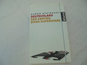 gebrauchtes Buch – Gabor Steingart – Deutschland - Der Abstieg eines Superstars