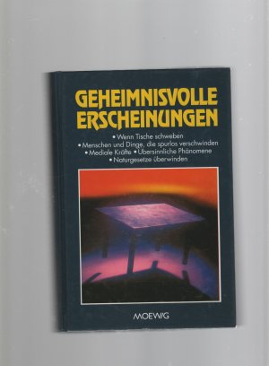 Geheimnisvolle Erscheinungen