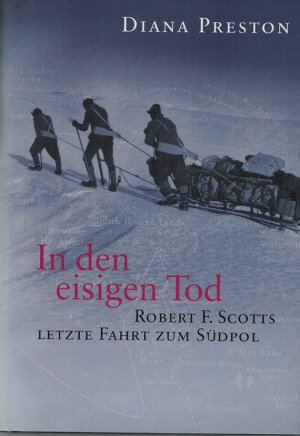 gebrauchtes Buch – Diana Preston – In den eisigen Tod