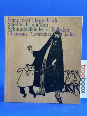 Spiel nicht mit den Schmuddelkindern. Tadellos