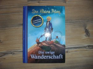 gebrauchtes Buch – Der kleine Prinz - Die ewige Wanderschaft (Gemeinsam Lesen lernen)