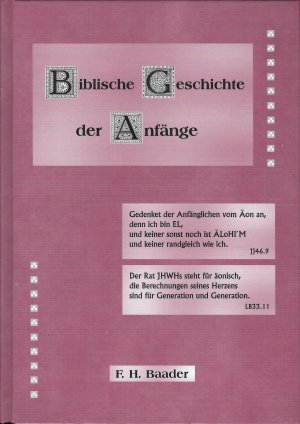 Biblische Geschichte der Anfänge