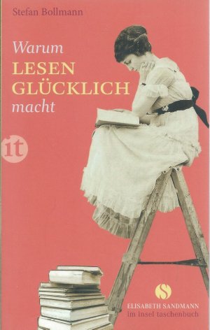 Warum Lesen glücklich macht