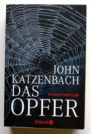 gebrauchtes Buch – John Katzenbach – Das Opfer