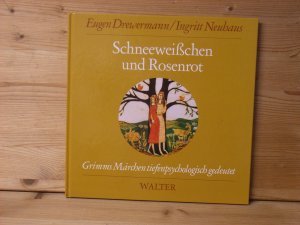 gebrauchtes Buch – Drewermann, Eugen; Neuhaus – "Schneeweisschen und Rosenrot"