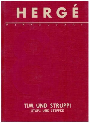 Band 8 Tim und Struppi, Stups und Steppke